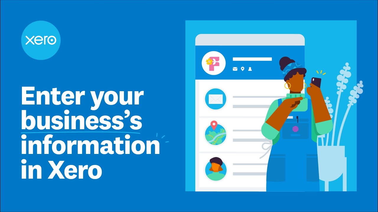 Enter your business's information in Xero