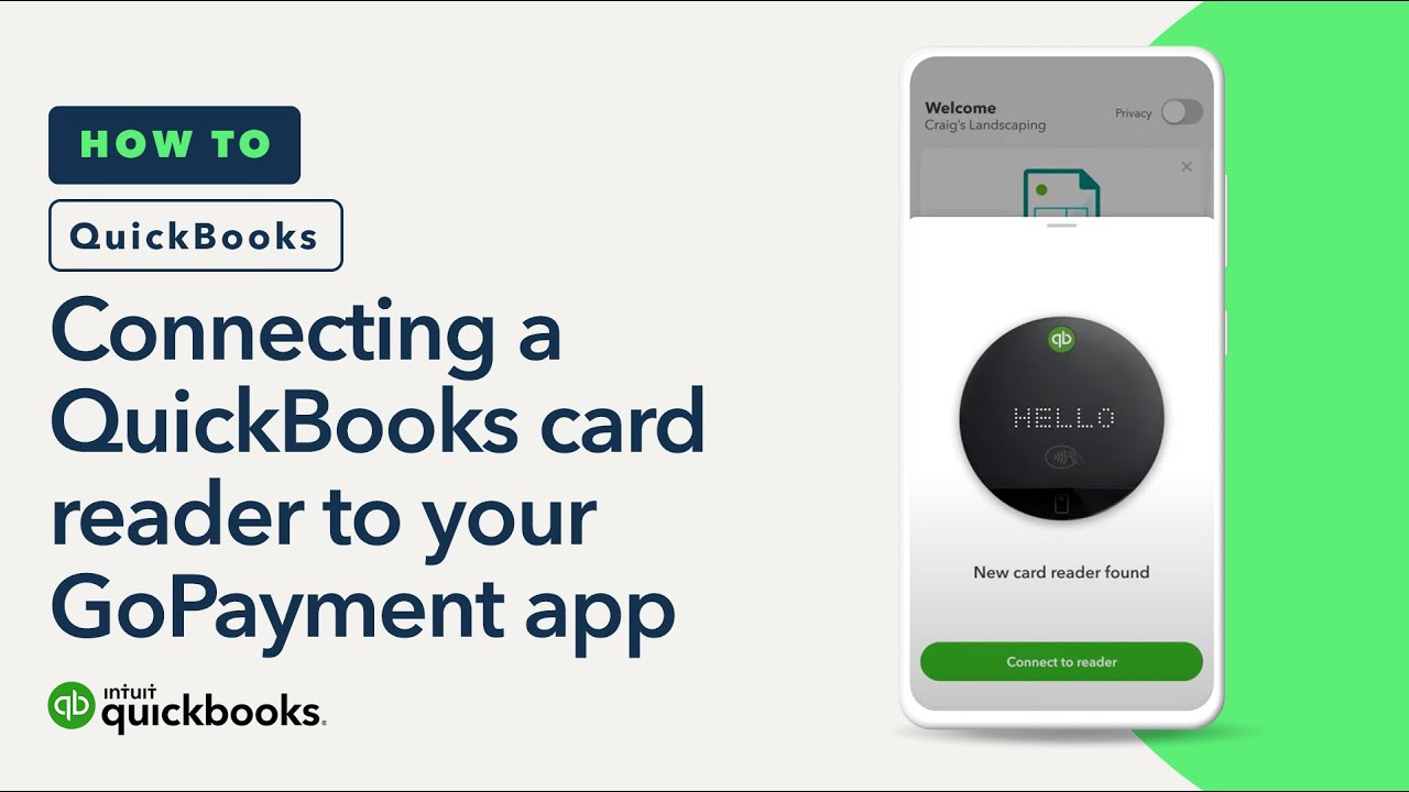 How to connect your QuickBooks card reader to your GoPayment app and make a sale