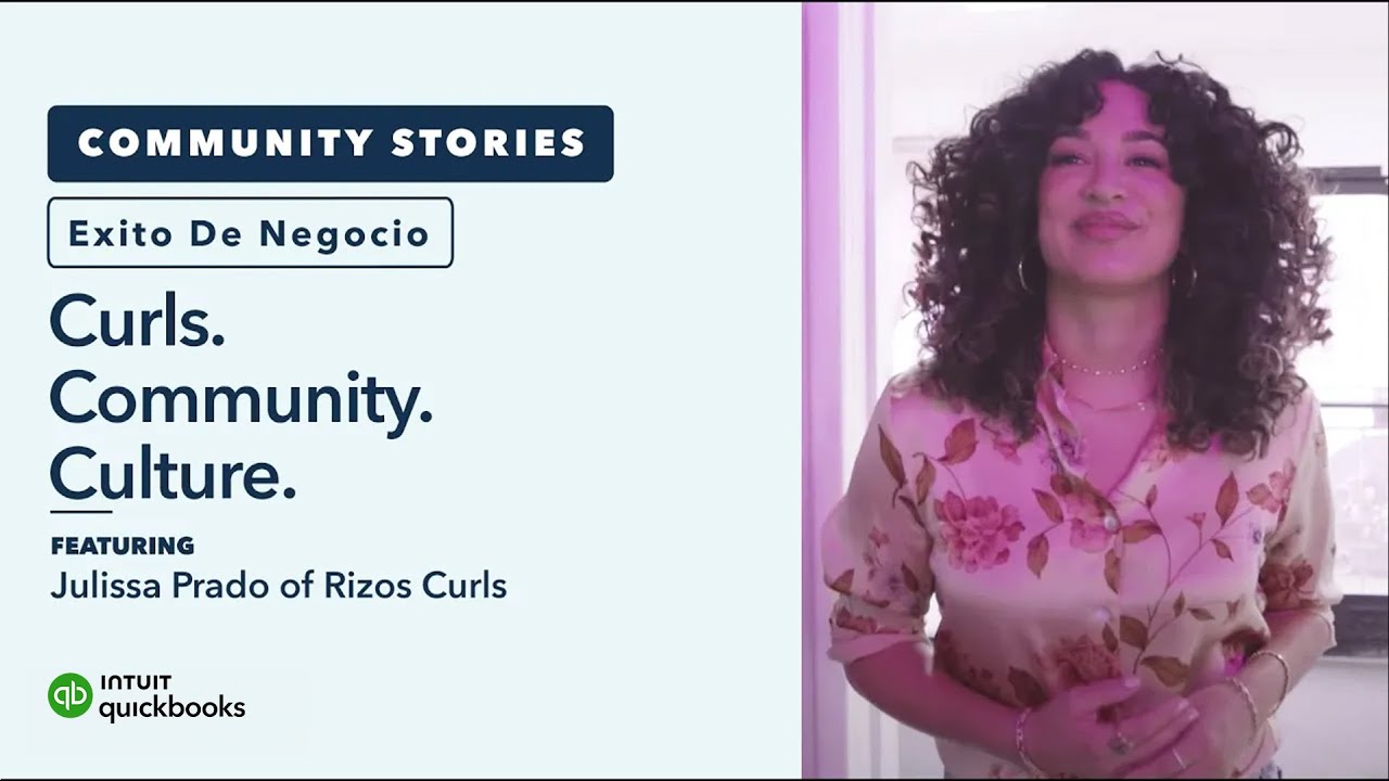 Rizos Curls on the power of Latina owned businesses | Exito De Negocio presented by QuickBooks