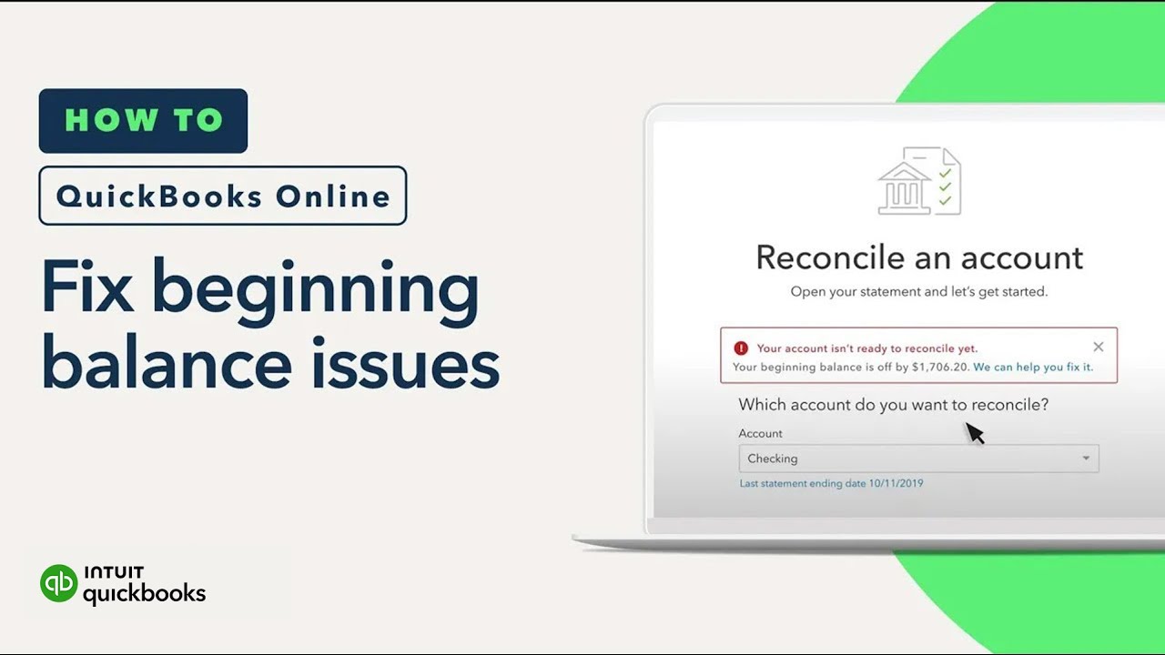 How to fix beginning balance issues when reconciling QuickBooks Online